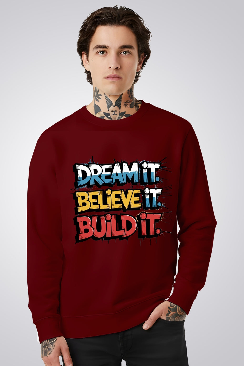 Active Wear Men’s “Dream It Believe It Build It” Motivational Graphic Sweatshirt - Maroon