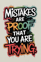 Men's 100% Cotton Round Neck Printed T-Shirt - "Mistakes Are Proof That You Are Trying" - Grey