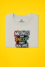 Men's 100% Cotton Round Neck Printed T-Shirt - "Mistakes Are Proof That You Are Trying" - Grey