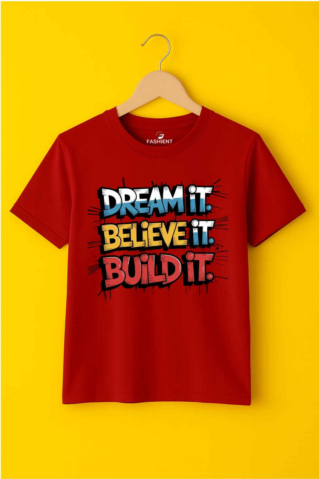 Men's 100% Cotton Round Neck Printed T-Shirt - "Dream It. Believe It. Build It." - Maroon