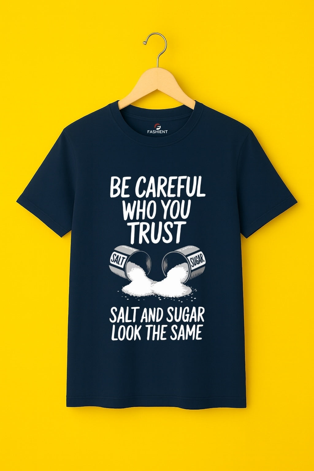 Men's 100% Cotton Round Neck Printed T-Shirt - "Be Careful Who You Trust" - Navy