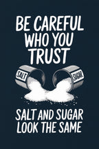 Men's 100% Cotton Round Neck Printed T-Shirt - "Be Careful Who You Trust" - Navy