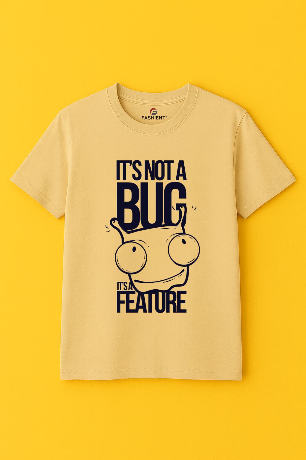 Men's Cotton Graphic Printed T-Shirt - It's Not a Bug, It's a Feature - Beige